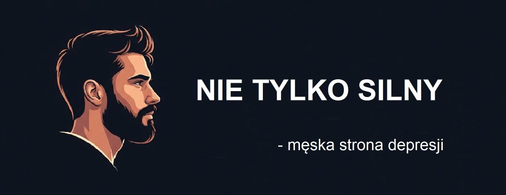 Nie tylko silny męska strona depresji